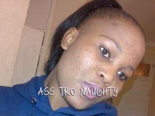 ASS_TRO_NAUGHTY