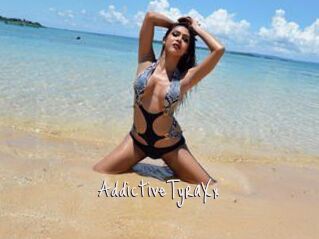AddictiveTyraXx
