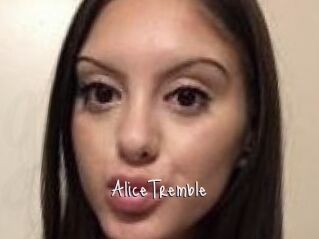 AliceTremble