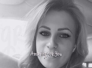 AmazingForYou