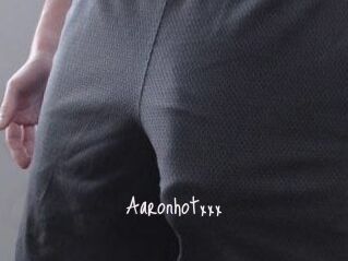 Aaronhotxxx