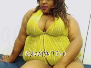 BIGBOOTYNTITS30