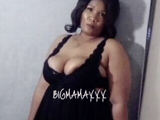 BIGMAMAXXX