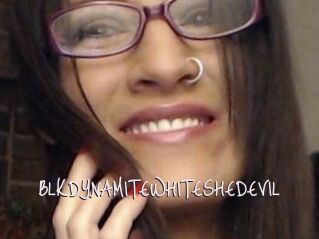 BLKDYNAMITEWHITESHEDEVIL