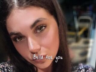 Bella_for_you