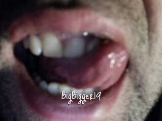 BigBigger19
