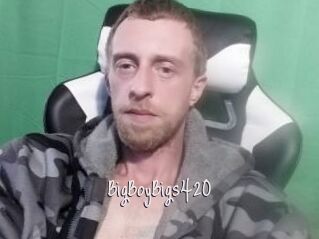 BigBoyBigs420