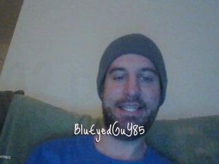 BluEyedGuY85