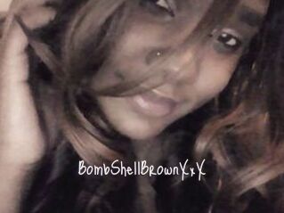BombShellBrownXxX