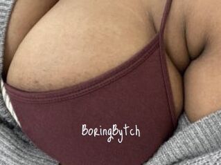 BoringBytch