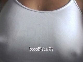 BossBitch187
