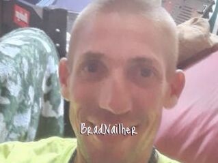 BradNailher