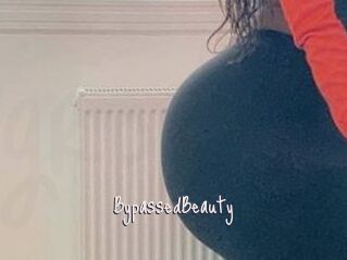 BypassedBeauty