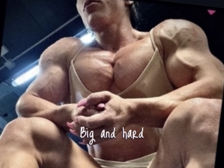 Big_and_hard