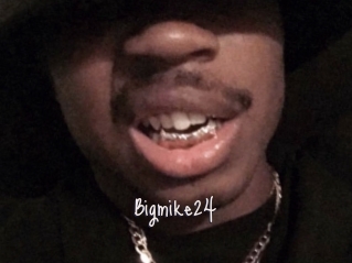 Bigmike24