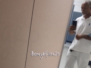 Boneya4life25
