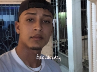 Brodacrazy