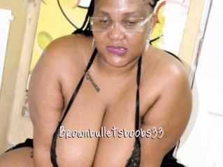 Brownbulletsboobs33
