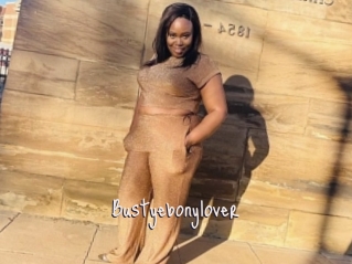 Bustyebonylover