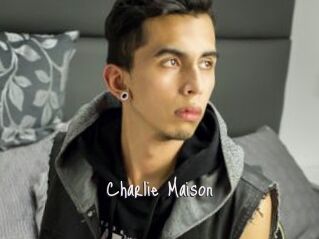 Charlie_Maison
