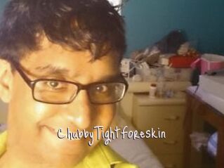 ChubbyTightForeskin