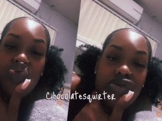 Chocolatesquirter