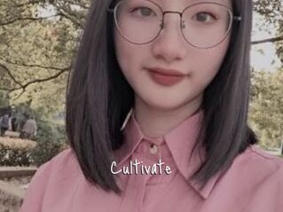 Cultivate