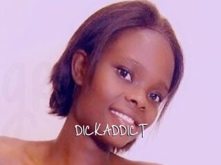 DICKADDICT