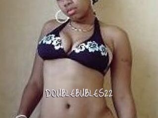 DOUBLEBUBLES22