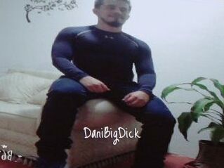 DaniBigDick