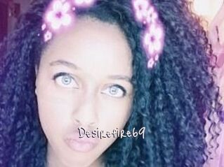 Desirefire69