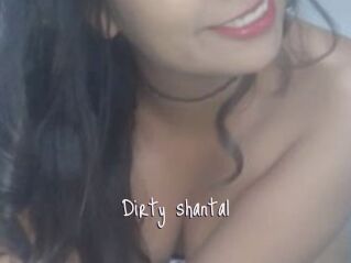 Dirty_shantal