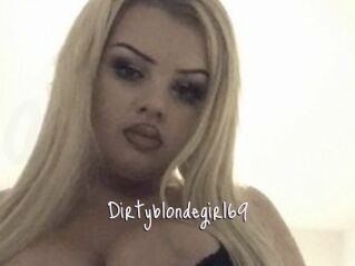 Dirtyblondegirl69