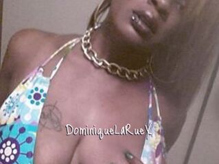 DominiqueLaRueX