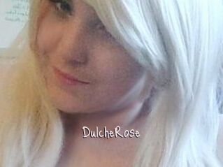 DulcheRose