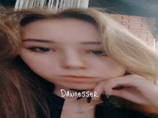 Dawnesser