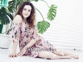 Deborahsensitive