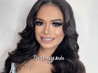 Destinygrande
