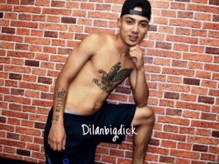 Dilanbigdick