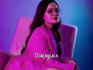 Dilaragrace