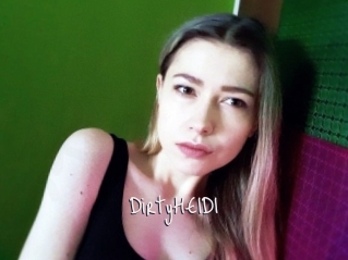 DirtyHEIDI