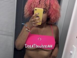 Dorathewhoraaa