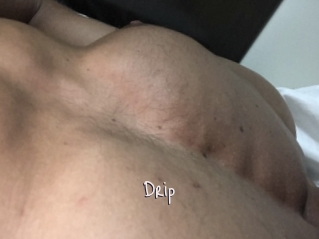 Drip
