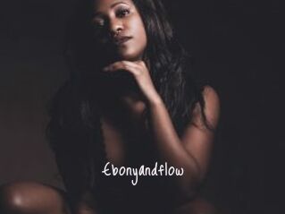 Ebonyandflow