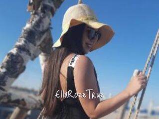 EllaRozeTrue