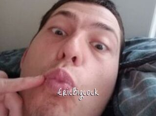 EricBigcock