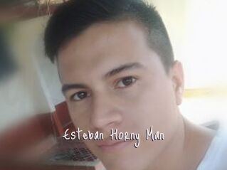 Esteban_Horny_Man