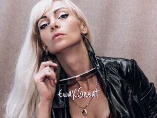 EwaXGreat
