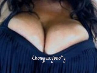 Ebonyjuicybooty