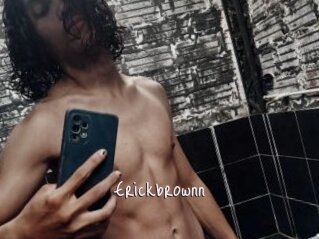 Erickbrownn